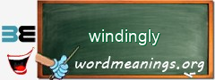 WordMeaning blackboard for windingly